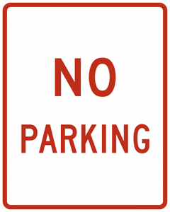 R8-3a-No Parking Sign - Municipal Supply & Sign Co.