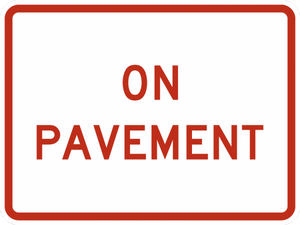 R8-3cP-On Pavement Sign (plaque) - Municipal Supply & Sign Co.