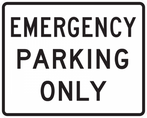 R8-4-Emergency Parking Only Sign - Municipal Supply & Sign Co.