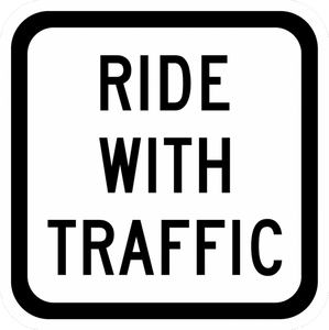 R9-3cP-Ride With Traffic (plaque) - Municipal Supply & Sign Co.