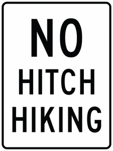 R9-4a-No Hitchhiking Sign - Municipal Supply & Sign Co.