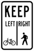 R9-7-Keep Left | Right Sign - Municipal Supply & Sign Co.