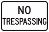 No Trespassing Sign - Municipal Supply & Sign Co.