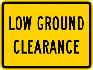 W10-5P-Low Ground Clearance Sign (plaque) - Municipal Supply & Sign Co.
