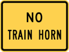 W10-9P-No Train Horn Sign (plaque) - Municipal Supply & Sign Co.
