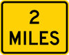 W16-3P-XX Miles (2-line plaque) - Municipal Supply & Sign Co.