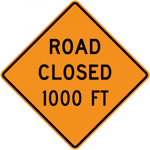 CW20-3-Road (Street) Closed (with distance) - Municipal Supply & Sign Co.