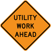 CW21-7-Utility Work Ahead - Municipal Supply & Sign Co.