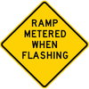 W3-8-Ramp MeteredWhen Flashing Sign - Municipal Supply & Sign Co.