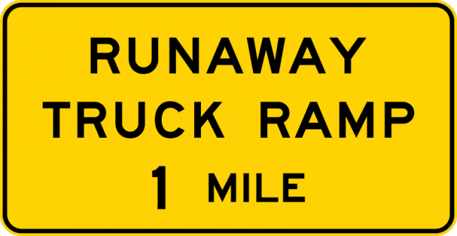 W7-4-Runaway Truck Ramp XX Miles Sign - Municipal Supply & Sign Co.