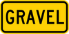 W7-4eP-Gravel Sign (plaques) - Municipal Supply & Sign Co.