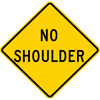 W8-23-No Shoulder Sign - Municipal Supply & Sign Co.